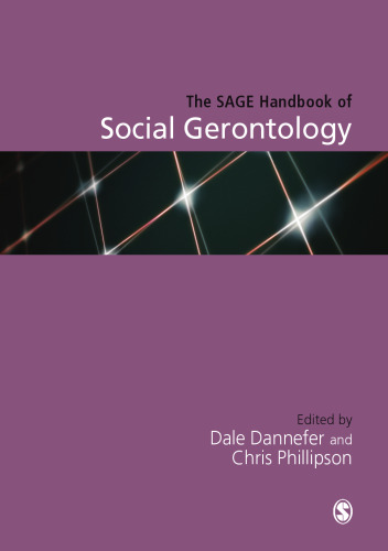 The SAGE Handbook of Social Gerontology