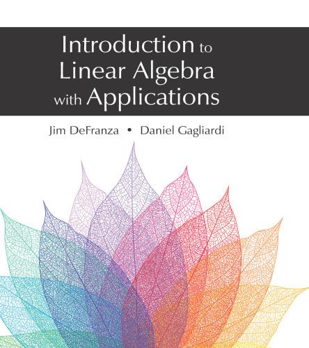 Introduction to Linear Algebra with Applications