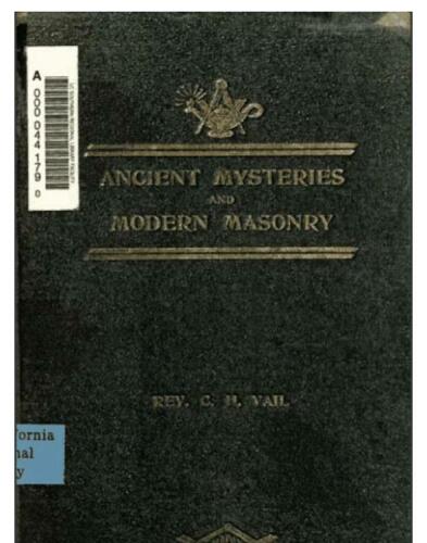 Ancient Mysteries And Modern Masonry
