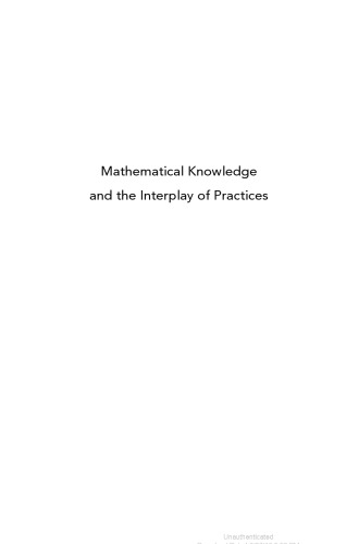 Mathematical Knowledge and the Interplay of Practices