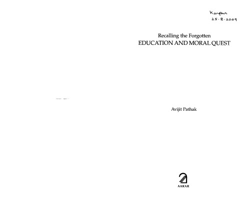 Recalling the forgotten: Education and Moral Quest