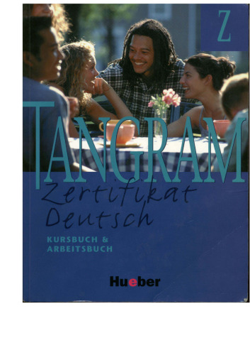 Tangram Z, Zertifikat Deutsch, Kursbuch und Arbeitsbuch
