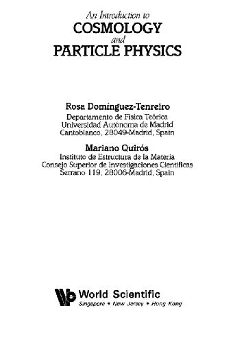 An introduction to cosmology and particle physics