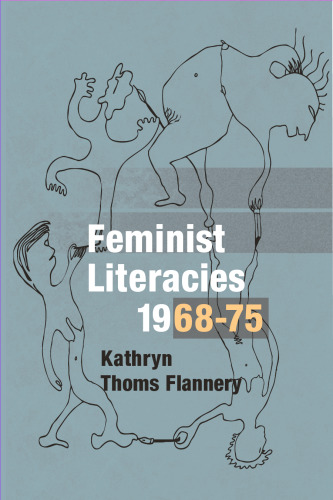 Feminist Literacies, 1968-75