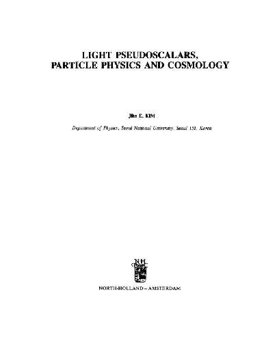 Light pseudoscalars, particle physics and cosmology
