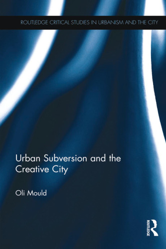 Urban Subversion and the Creative City
