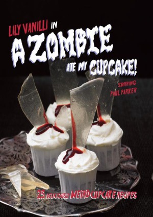 A Zombie Ate My Cupcake