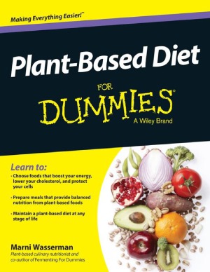 Plant-Based Diet For Dummies