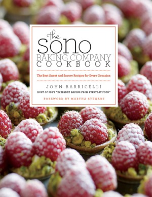 The SoNo Baking Company Cookbook  The Best Sweet and Savory Recipes for Every Occasion