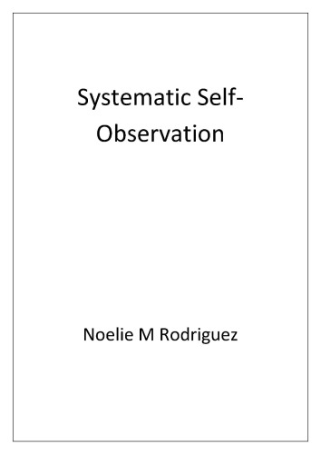 Systematic Self-Observation
