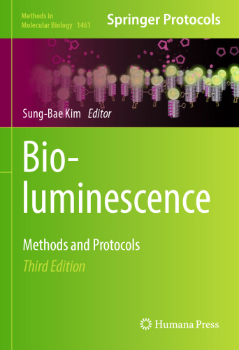 Bioluminescence: Methods and Protocols