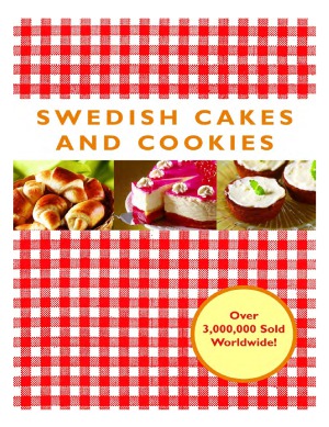 Swedish Cakes and Cookies