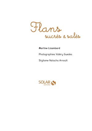 Flans Sucrés et Salés