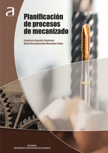 Planificación de procesos de mecanizado