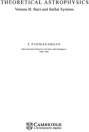 Theoretical astrophysics. Stars and stellar systems