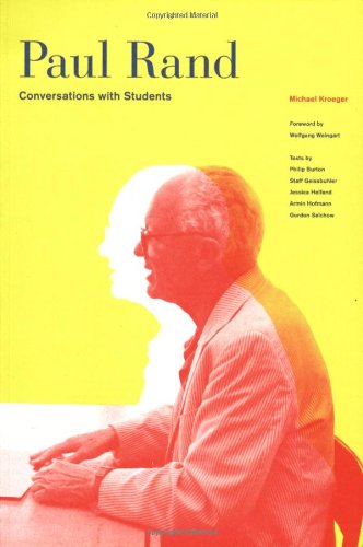 Paul Rand: Conversations with Students