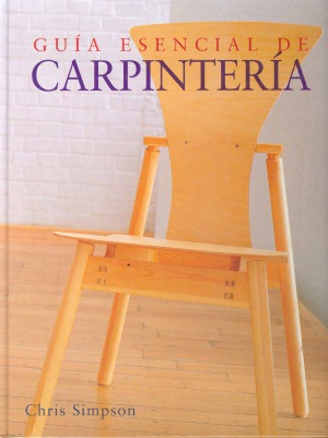 Guia esencial de carpinteria