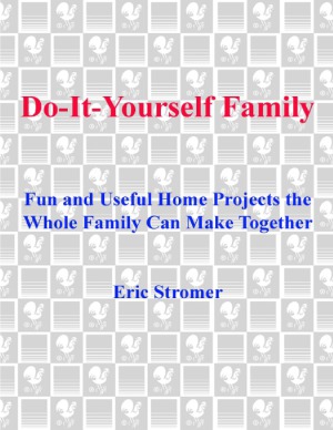 Do-It-Yourself Family