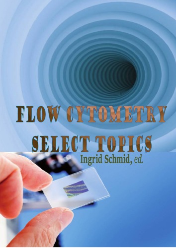 Flow Cytometry: Select Topics