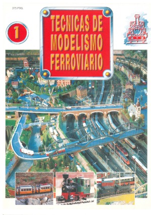 Técnicas de Modelismo Ferroviario 1
