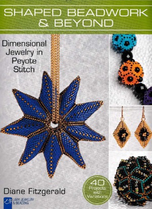 Shaped Beadwork & Beyond