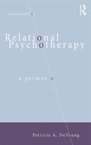 Relational Psychotherapy: A Primer