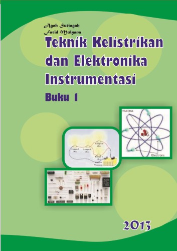 Teknik Kelistrikan dan Elektronika Instrumentasi, Buku 1