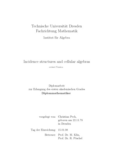 Incidence structures and cellular algebras (revised version)