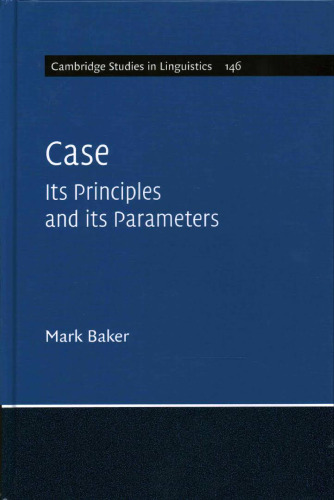 Case: Its Principles and its Parameters