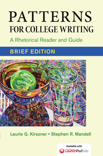 Patterns for College Writing, Brief Edition: A Rhetorical Reader and Guide