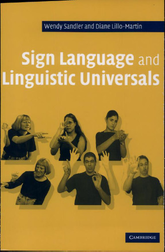 Sign Language and Linguistic Universals