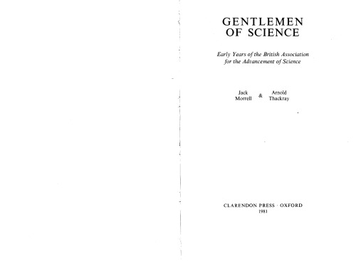Gentlemen of Science: Early Years of the British Association for the Advancement of Science