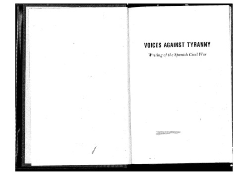 Voices Against Tyranny: Writings of the Spanish Civil War