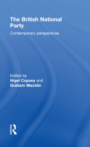The British National Party: Contemporary Perspectives