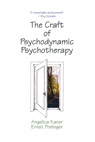 The Craft of Psychodynamic Psychotherapy