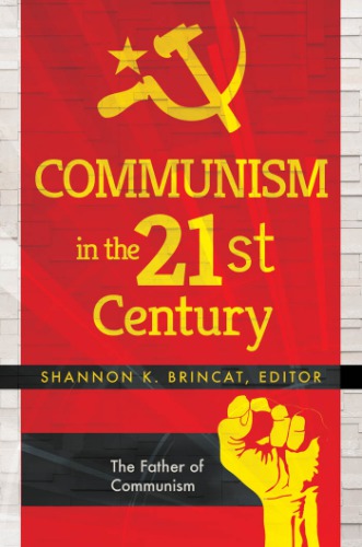 Communism in the 21st Century [3 volumes]