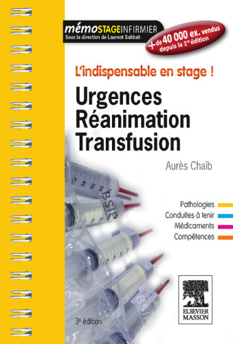 Urgences, réanimation, transfusion