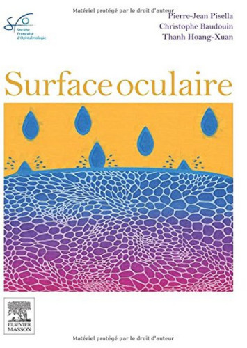 Surface oculaire (  Rapport SFO 2015 )