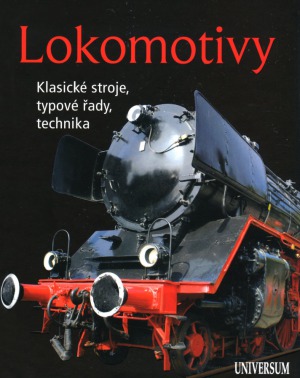 Lokomotivy Klasicke stroje, typove rady, technika