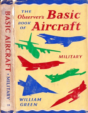 The Observer's Book of Basic Aircraft  Military