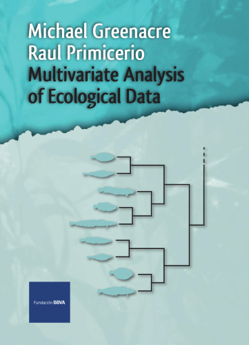 Multivariate Analysis of Ecological Data