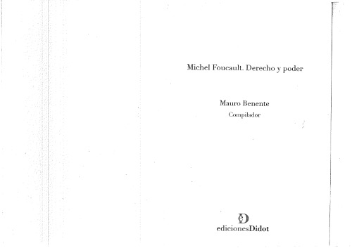 Michel Foucault. Derecho y Poder