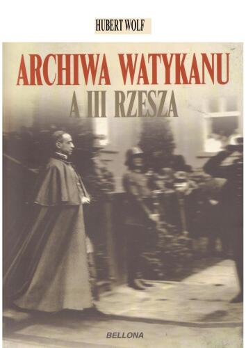 Archiwa Watykanu a III Rzesza