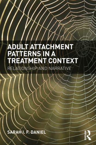 Adult Attachment Patterns in a Treatment Context: Relationship and narrative