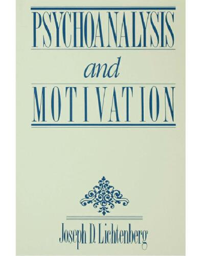 Psychoanalysis and Motivation