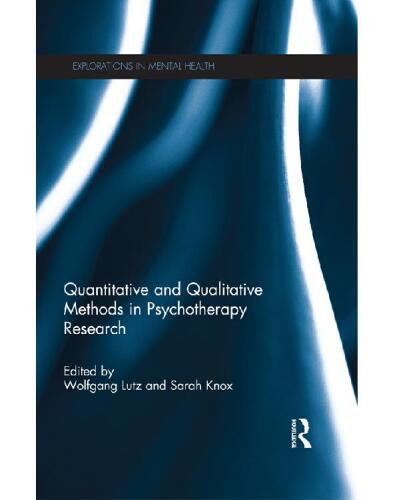Quantitative and Qualitative Methods in Psychotherapy Research