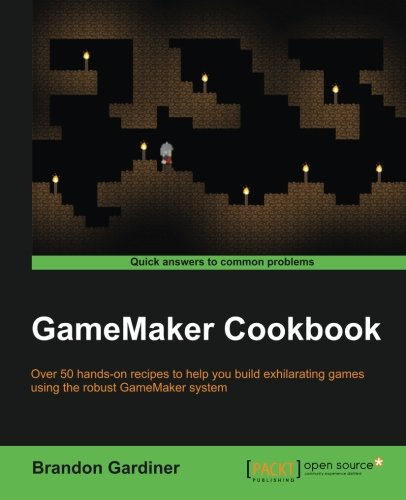 GameMaker Cookbook