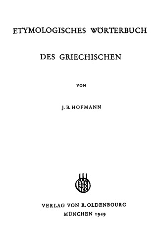 Etymologisches Wörterbuch des Griechischen