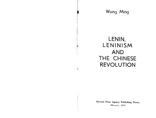 Lenin, Leninism and the Chinese Revolution