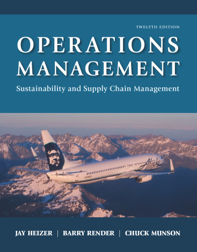 Operations Management: Sustainability and Supply Chain Management (12th Edition)